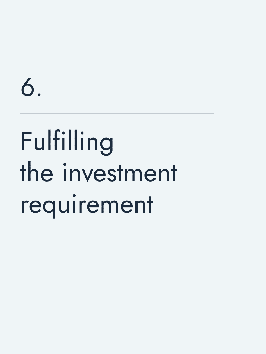 Fulfilling the investment requirement 🔥