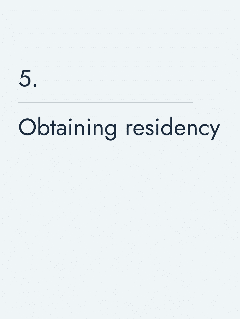 Obtaining residency 🔥