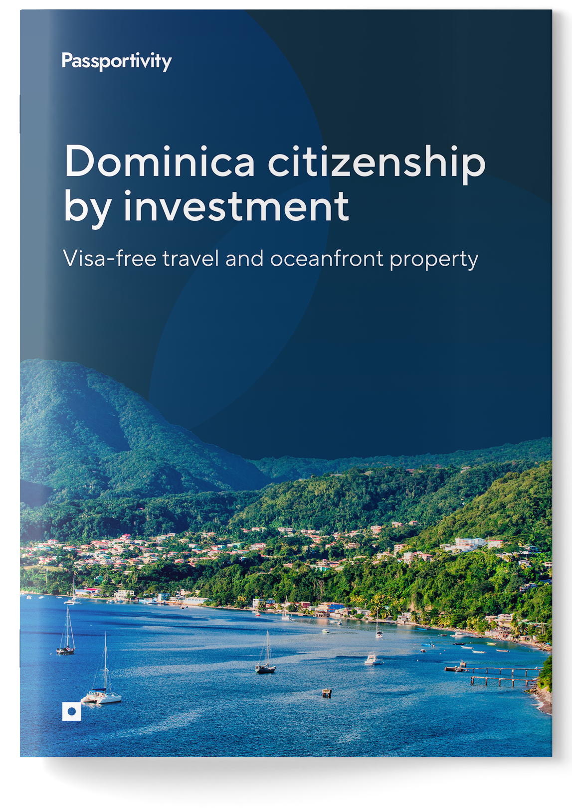 Guide to&nbsp;obtaining Dominica citizenship