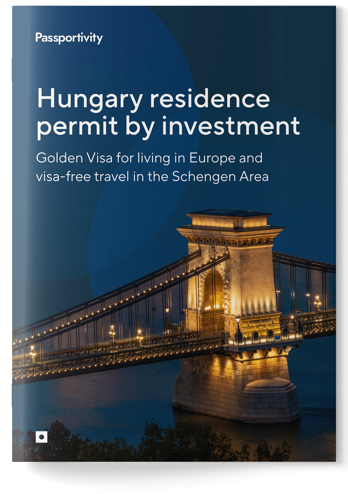 Guide - Hungary Golden Visa